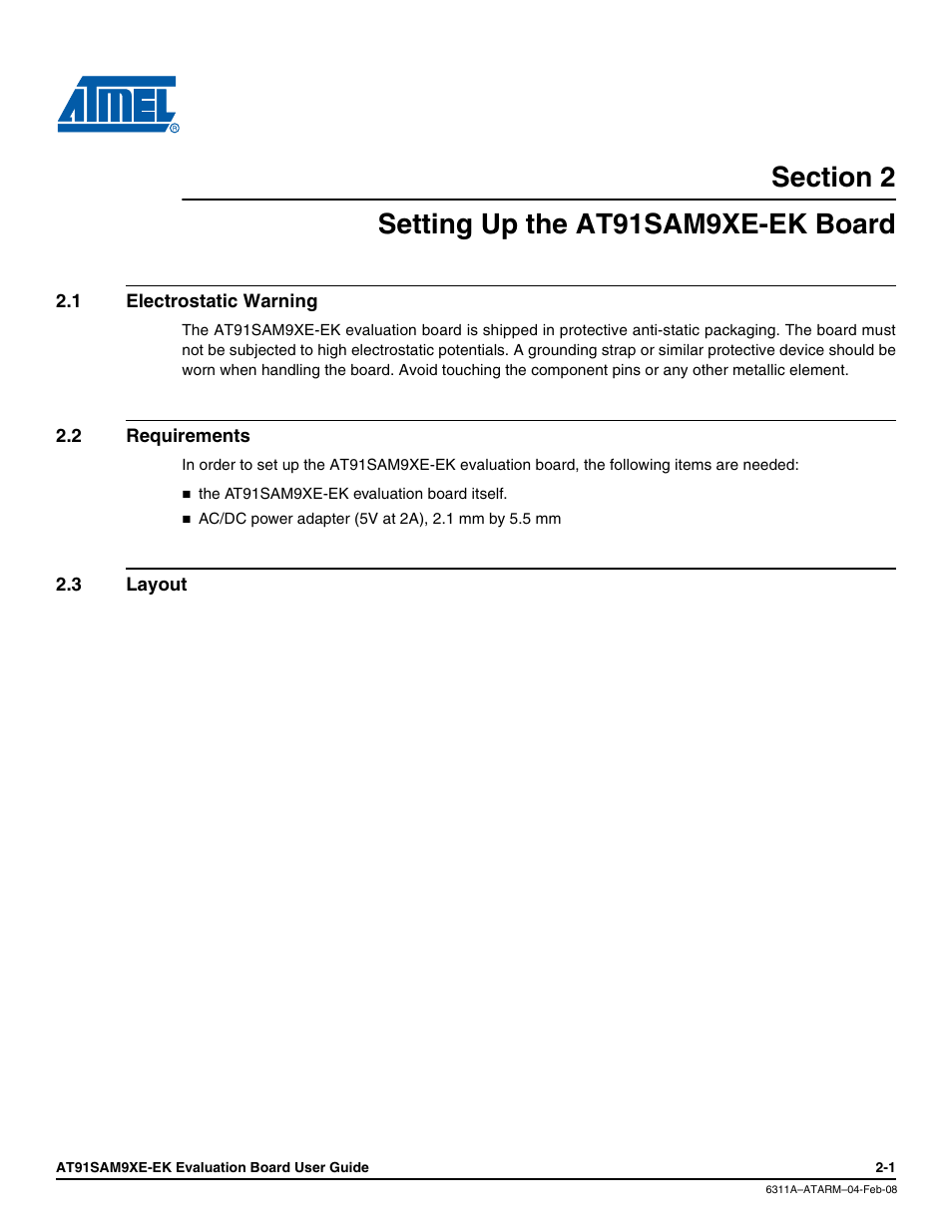 Section 2, Setting up the at91sam9xe-ek board, 1 electrostatic warning | 2 requirements, 3 layout, Setting up the at91sam9xe-ek board -1, Electrostatic warning -1, Requirements -1, Layout -1 | Atmel Evaluation Board AT91SAM9XE-EK User Manual | Page 6 / 34