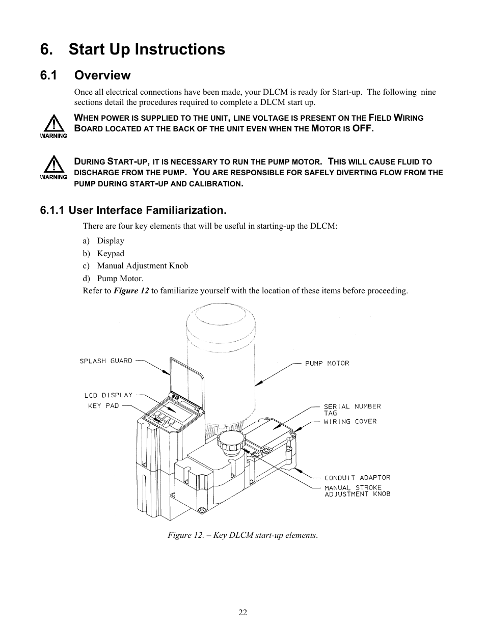Start up instructions, Overview, User interface familiarization | Tart, Nstructions, 1 overview, 1 user interface familiarization | Pulsafeeder Pulsar DLCM User Manual | Page 28 / 135