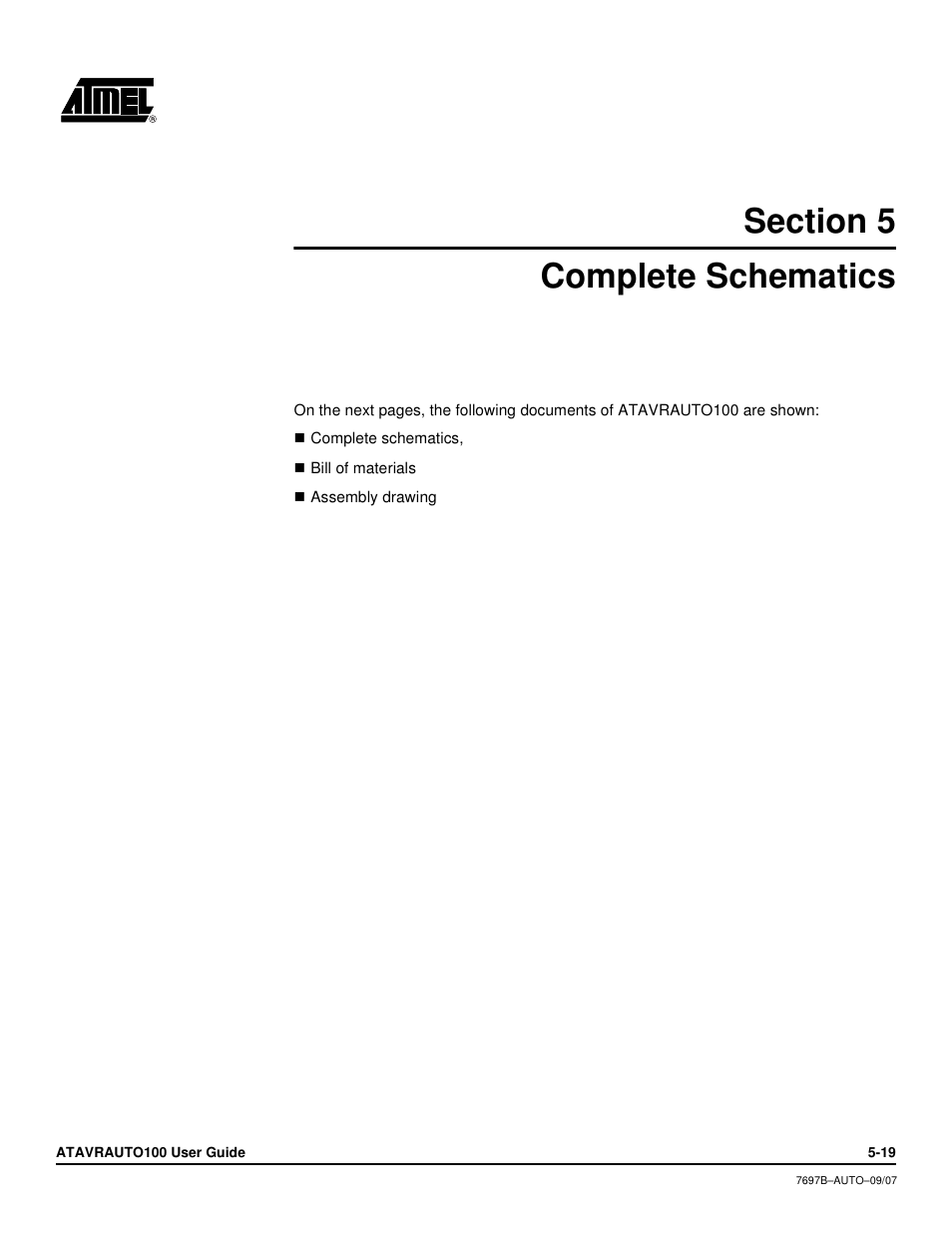 Section 5, Complete schematics, Section 5 complete schematics -19 | Atmel ATAVRAUTO100 User Manual | Page 15 / 19
