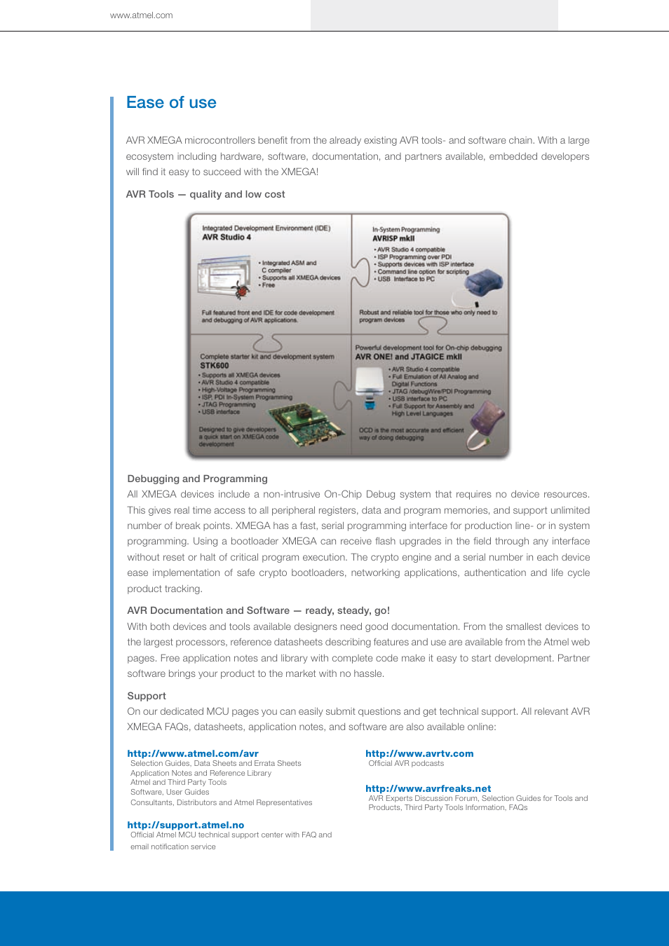 Ease of use | Atmel AVR XMEGA 8/16-bit High Performance Low Power Flash Microcontrollers User Manual | Page 10 / 12