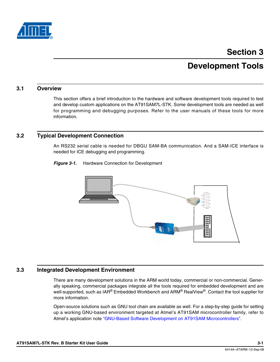 Section 3, Development tools, 1 overview | 2 typical development connection, 3 integrated development environment, Development tools -1, Overview -1, Typical development connection -1, Integrated development environment -1 | Atmel AT91SAM7L-STK User Manual | Page 11 / 40