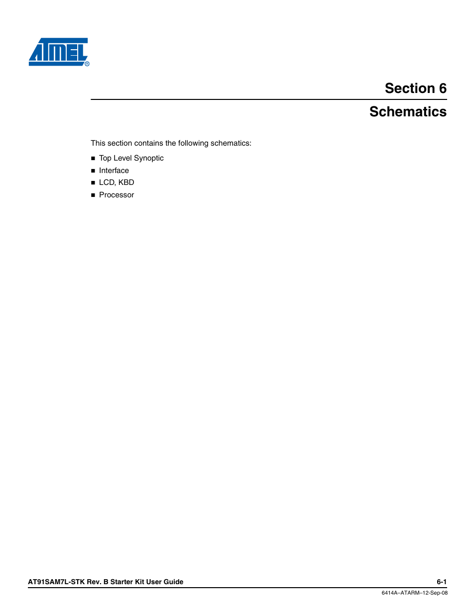 Section 6, Schematics, Schematics -1 | Atmel AT91SAM7L-STK User Manual | Page 34 / 40
