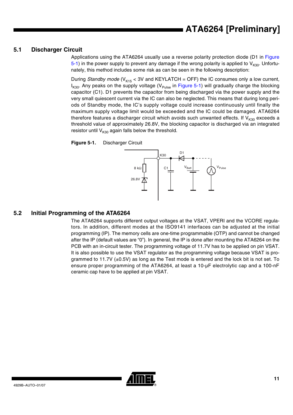 1 discharger circuit, 2 initial programming of the ata6264, Ata6264 [preliminary | Atmel ATA6264 User Manual | Page 11 / 83