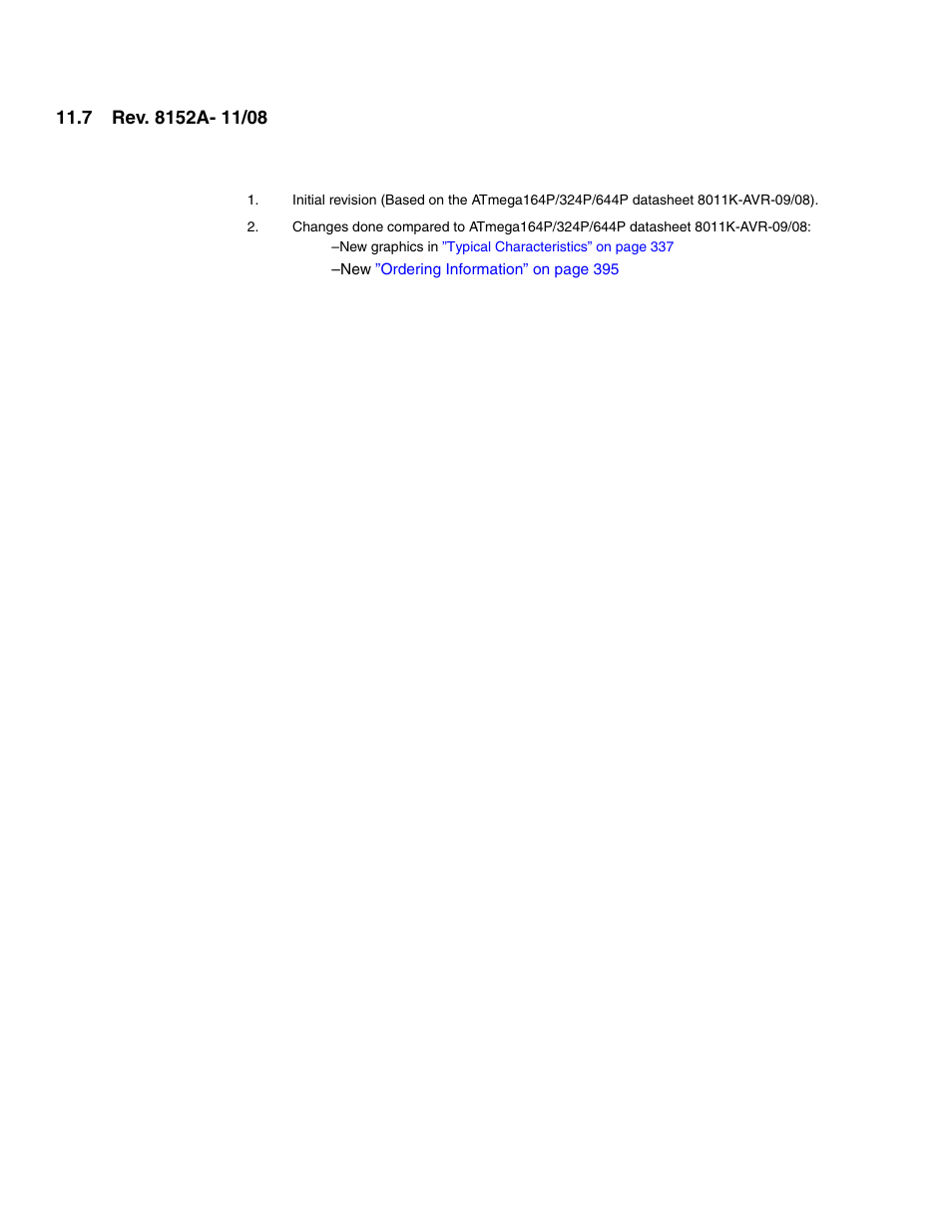 7 rev. 8152a- 11/08 | Atmel ATmega324PA User Manual | Page 29 / 30