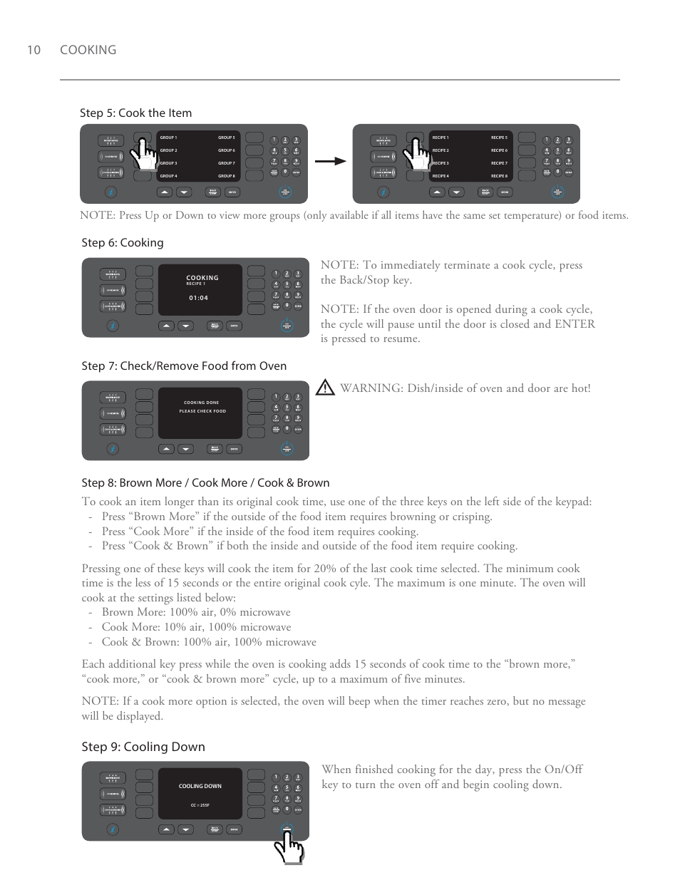 10 cooking, Step 9: cooling down, Step 5: cook the item | TurboChef Technologies Encore EN User Manual | Page 16 / 32