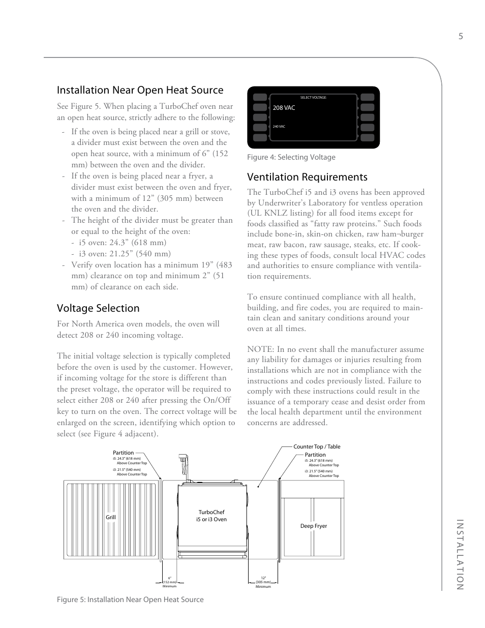 Installation near open heat source, Voltage selection, Ventilation requirements | Installation 5 | TurboChef Technologies i3 EN User Manual | Page 13 / 34