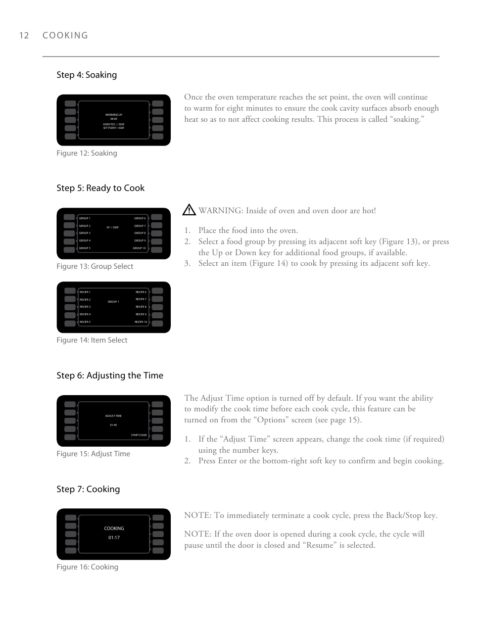 12 cooking, Step 6: adjusting the time, Step 5: ready to cook | Step 4: soaking, Step 7: cooking, Figure 14: item select | TurboChef Technologies i3 EN User Manual | Page 20 / 34