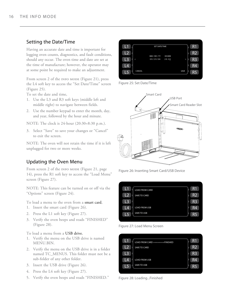 Setting the date/time, Updating the oven menu, The info mode | Figure 28: loading...finished, Figure 27: load menu screen, Figure 26: inserting smart card/usb device, Figure 25: set date/time, Smart card usb port smart card reader slot | TurboChef Technologies i3 EN User Manual | Page 24 / 34