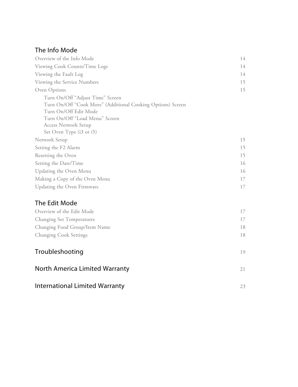 The info mode, The edit mode, Troubleshooting | North america limited warranty, International limited warranty | TurboChef Technologies i3 EN User Manual | Page 6 / 34
