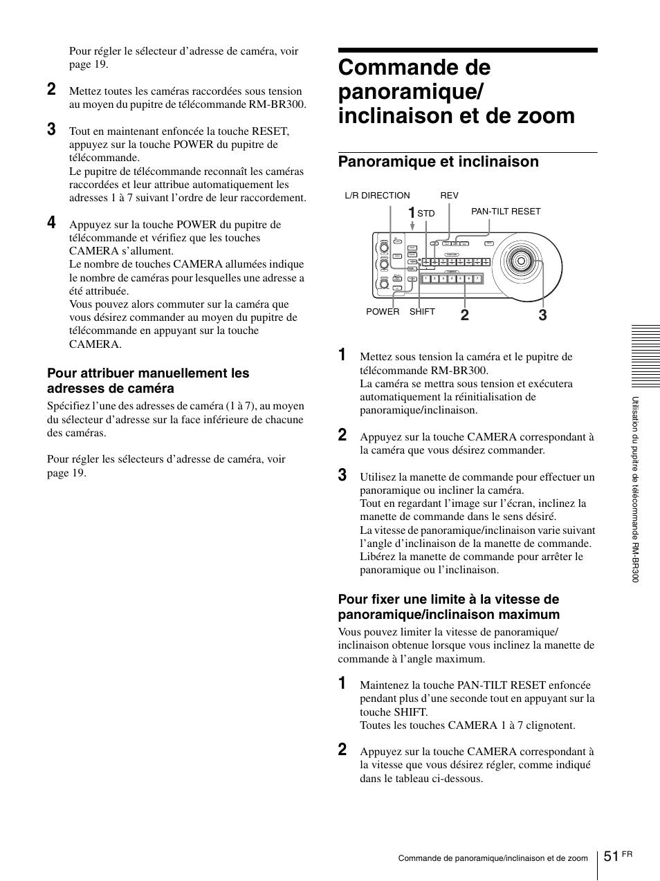Commande de panoramique/inclinaison et de zoom, Panoramique et inclinaison, Commande de panoramique/ inclinaison et de zoom | Pour attribuer manuellement les adresses de caméra | Vaddio BRC-H900 Operating User Manual | Page 139 / 271