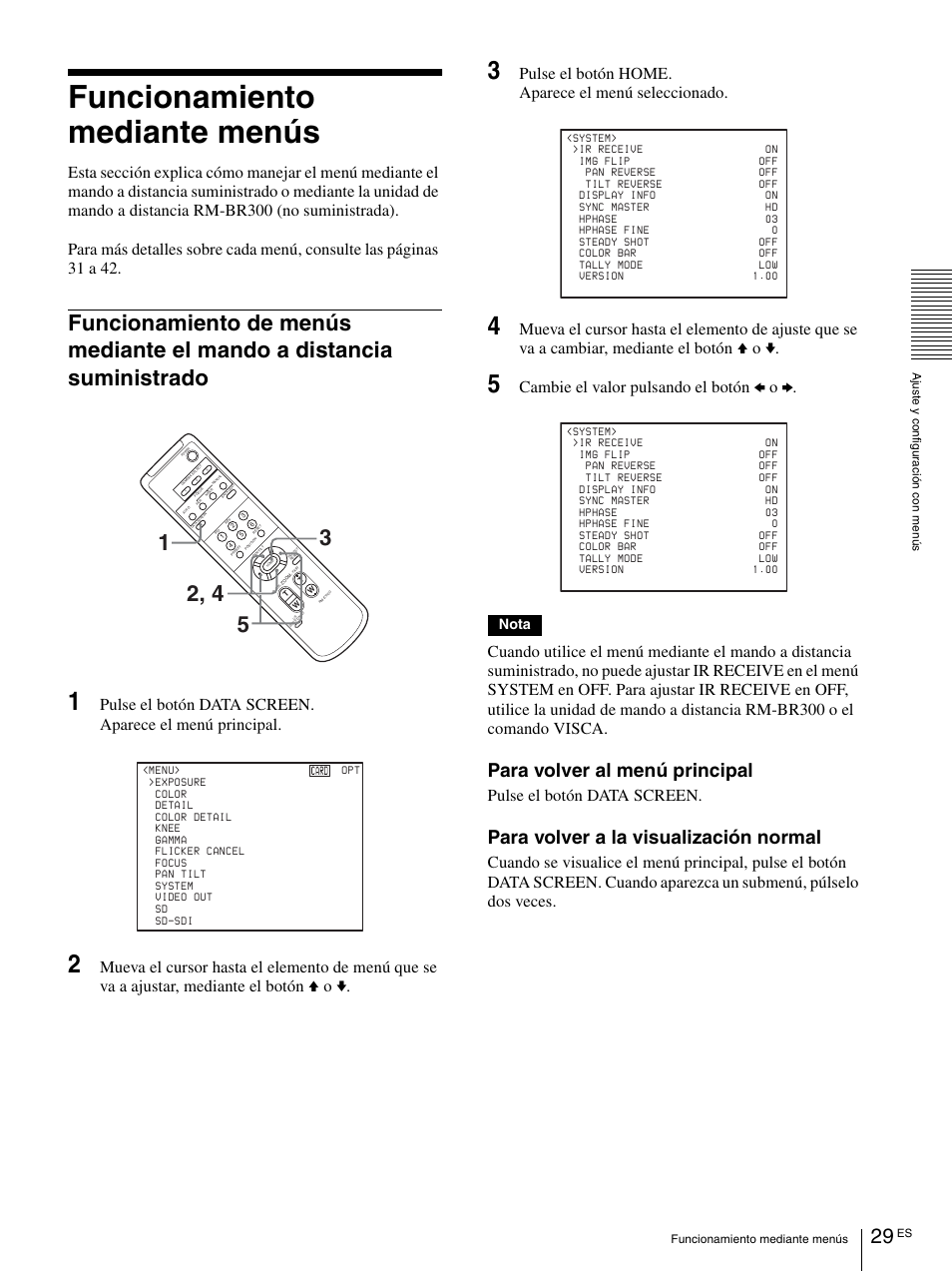 Funcionamiento mediante menús, Funcionamiento de menús mediante el mando a, Distancia suministrado | Para volver al menú principal, Para volver a la visualización normal, Pulse el botón home. aparece el menú seleccionado, Cambie el valor pulsando el botón b o b, Pulse el botón data screen | Vaddio BRC-H900 Operating User Manual | Page 211 / 271