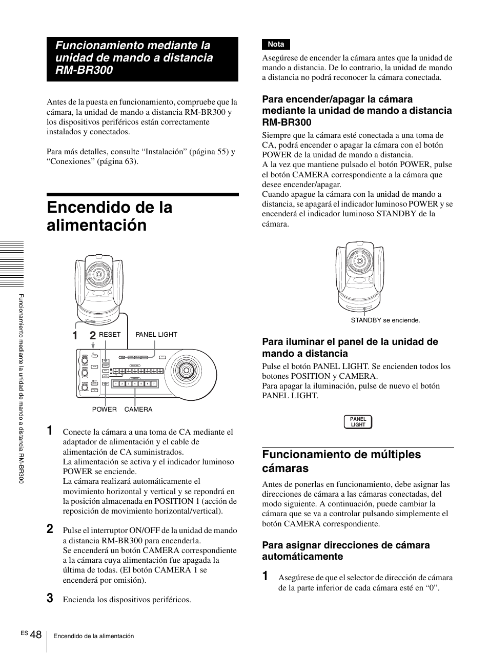 Encendido de la alimentación, Funcionamiento de múltiples cámaras, Para asignar direcciones de cámara automáticamente | Encienda los dispositivos periféricos, Nota, Panel light power camera reset standby se enciende | Vaddio BRC-H900 Operating User Manual | Page 230 / 271