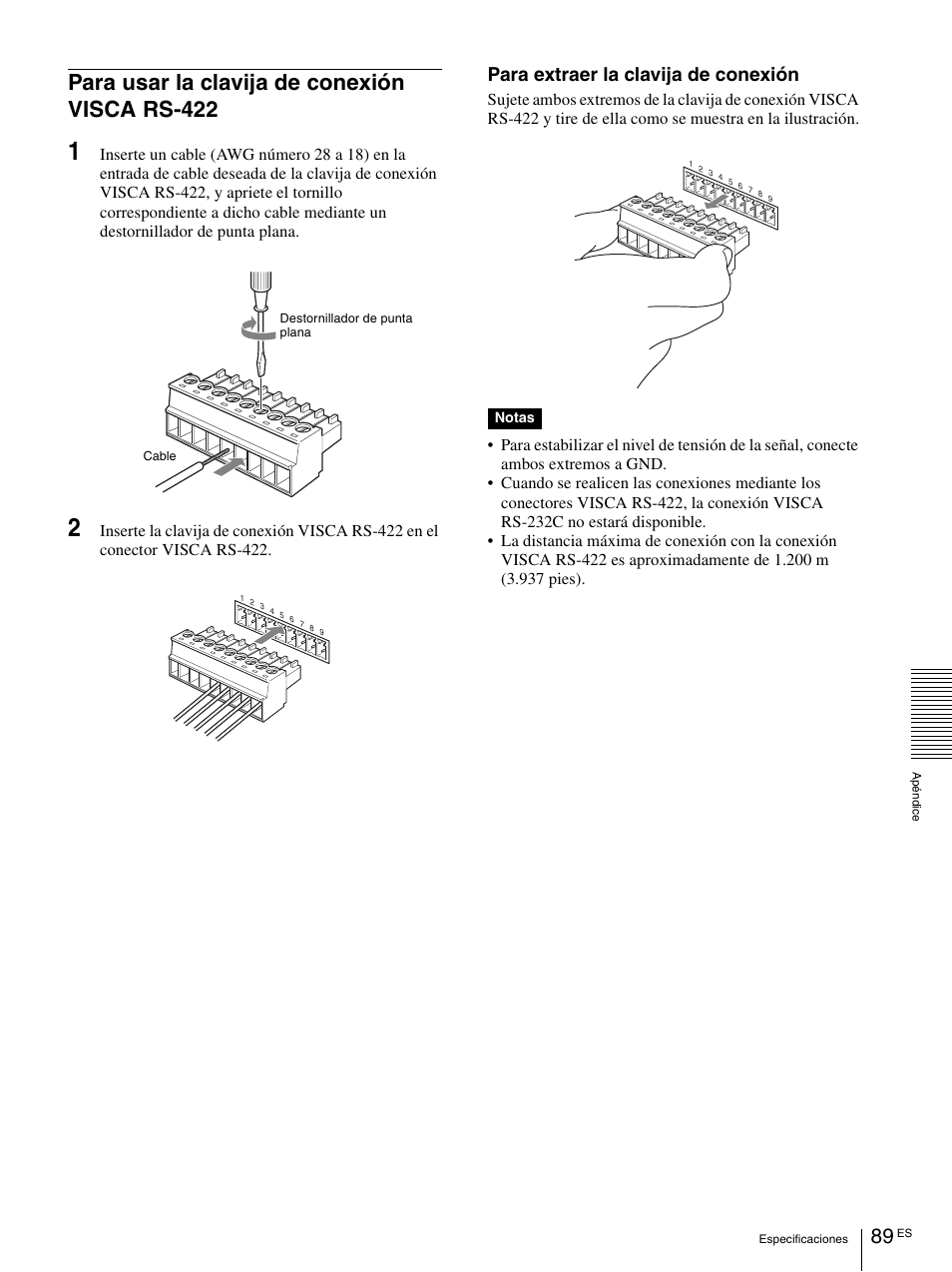 Para usar la clavija de conexión visca rs-422, Para usar la clavija de conexión visca, Rs-422 | Para extraer la clavija de conexión | Vaddio BRC-H900 Operating User Manual | Page 271 / 271