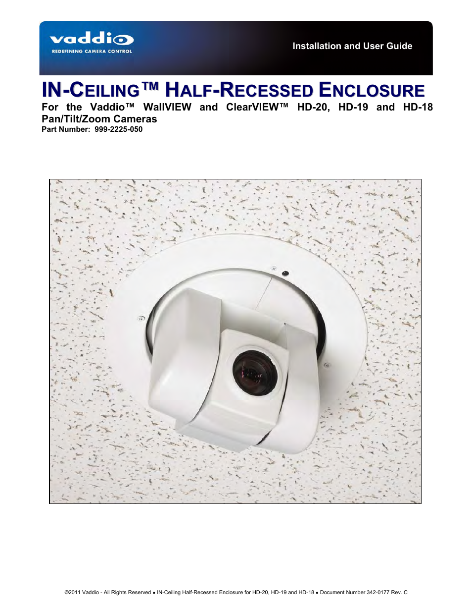 Vaddio IN-Ceiling Half Recessed Enclosure for HD-20/19/18 User Manual | 8 pages