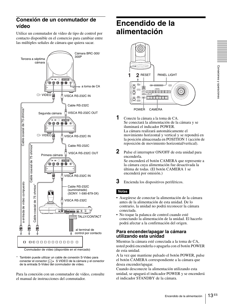 Conexión de un conmutador de vídeo, Encendido de la alimentación, Encienda los dispositivos periféricos | Notas, Panel light power camera reset | Vaddio Sony RMBR-300 Tech User Manual | Page 49 / 76