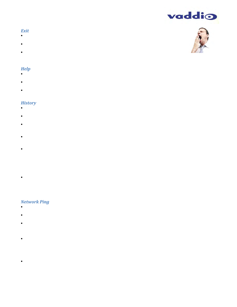 Exit, Help, History | Network ping | Vaddio WideSHOT WallVIEW USB User Manual | Page 38 / 44