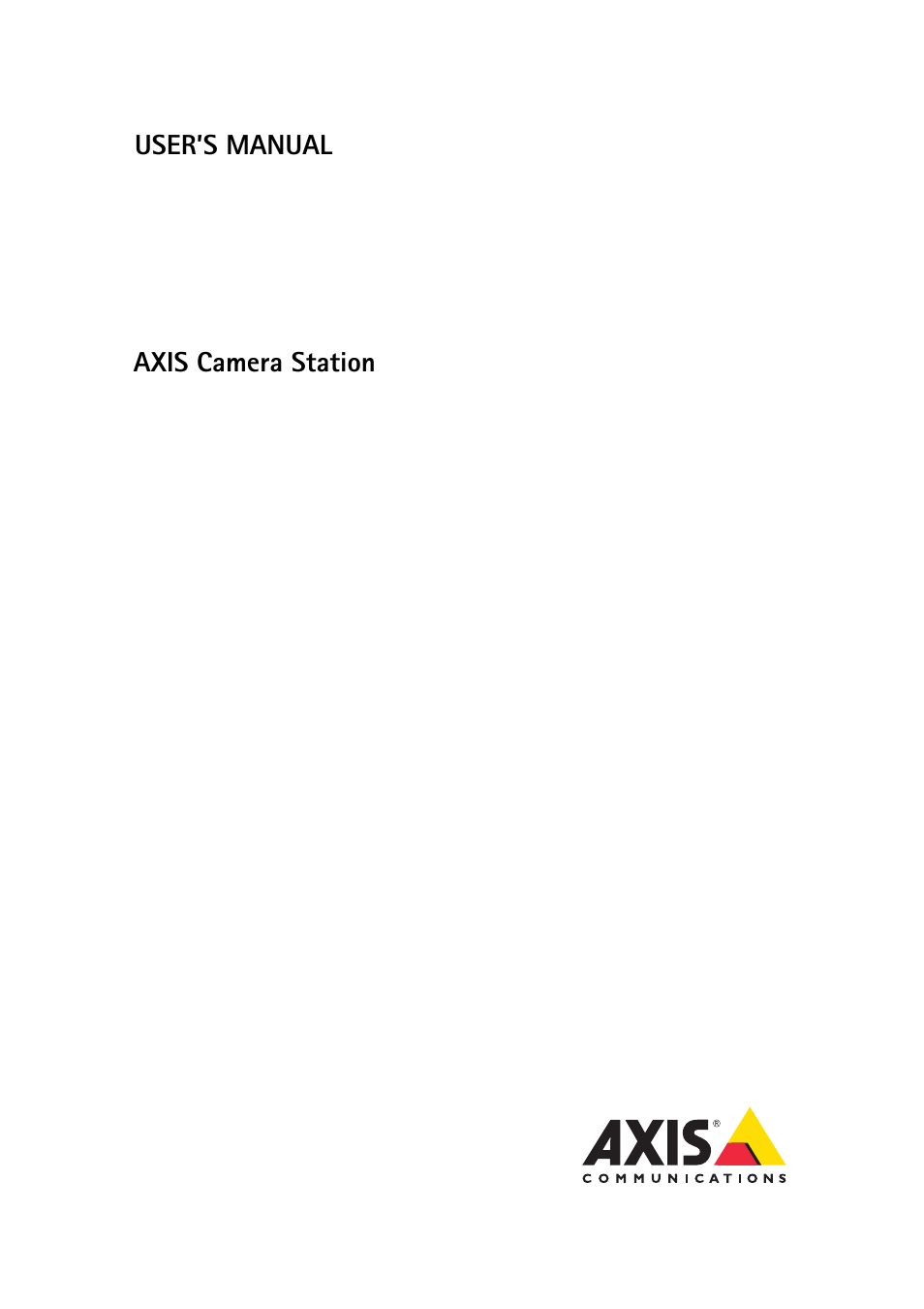 Axis Communications Camera Station User Manual | 47 pages