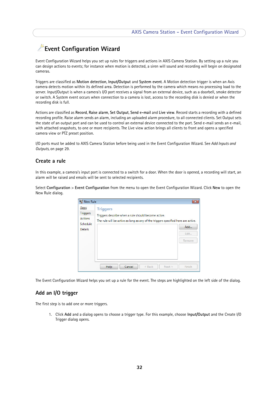 Event configuration wizard, Create a rule, Add an i/o trigger | Event configuration wizard 32 | Axis Communications Camera Station User Manual | Page 32 / 47