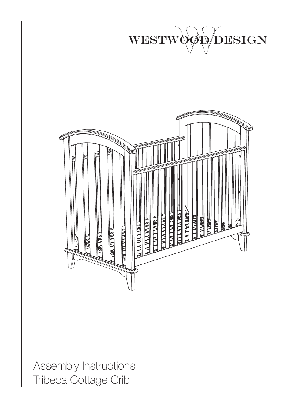 Westwood Design Tribeca Cottage Crib User Manual | 7 pages