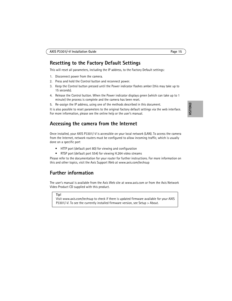 Accessing the camera from the internet, Further information, Resetting to the factory default settings | Axis Communications Fixed Dome Network Camera AXIS P3301 User Manual | Page 15 / 74