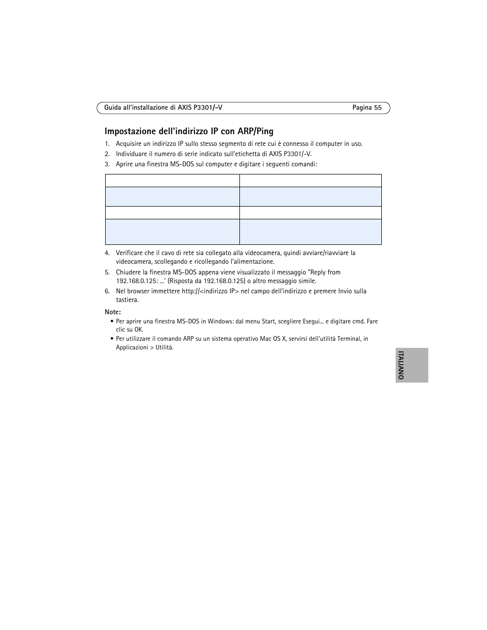 Impostazione dell'indirizzo ip con arp/ping | Axis Communications Fixed Dome Network Camera AXIS P3301 User Manual | Page 55 / 74