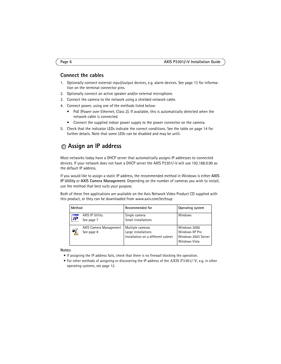 Assign an ip address, Connect the cables | Axis Communications Fixed Dome Network Camera AXIS P3301 User Manual | Page 6 / 74