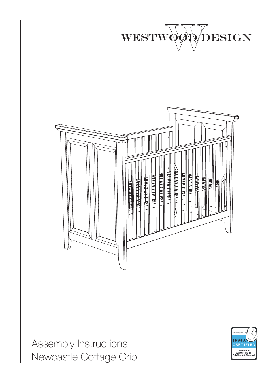 Westwood Design Newcastle Cottage Crib User Manual | 7 pages