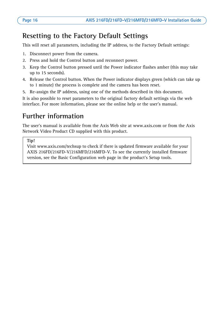 Resetting to the factory default settings, Further information | Axis Communications 216FD User Manual | Page 16 / 74