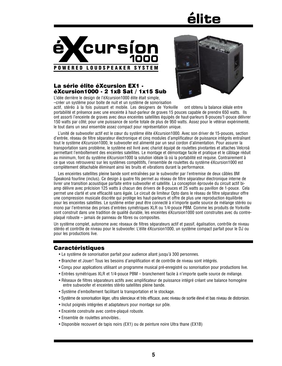 Francais, Éxcursion1000, Caractéristiques | Yorkville EX1 User Manual | Page 7 / 18