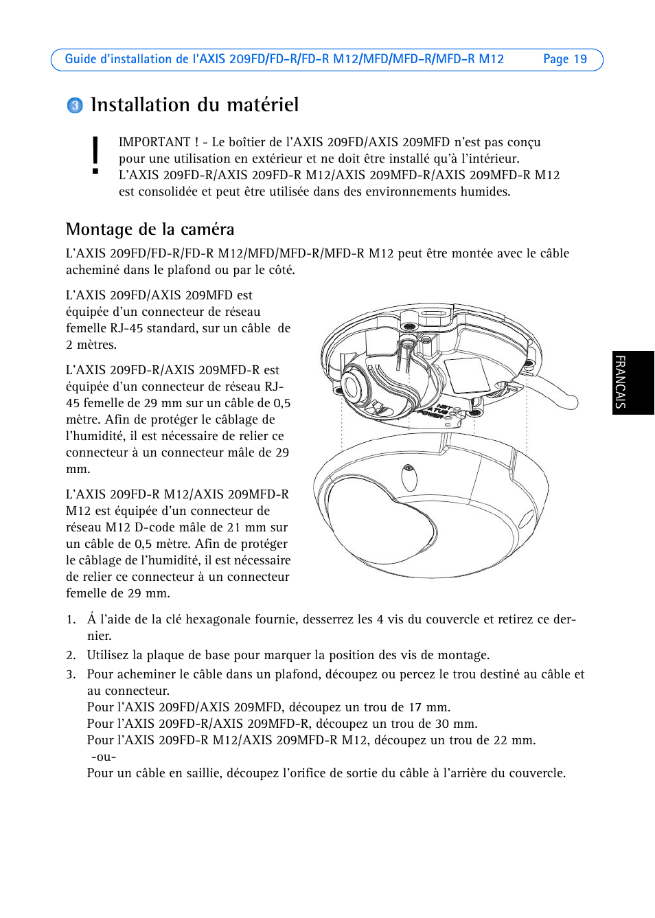 Installation du matériel, Montage de la caméra | Axis Communications AXIS MFD-R M12 User Manual | Page 19 / 75