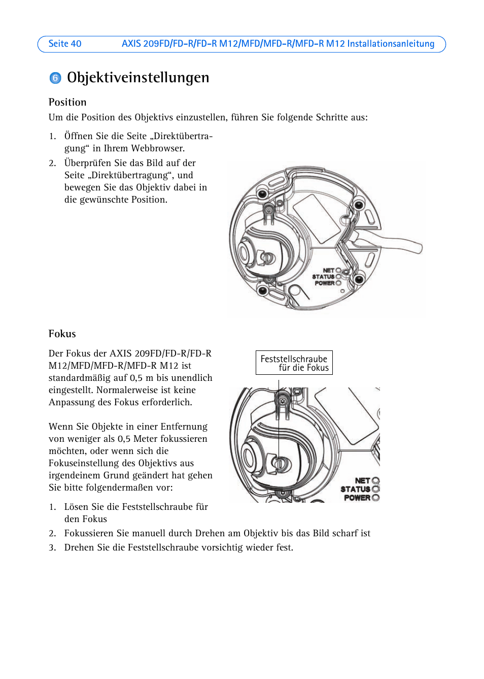 Objektiveinstellungen, He seite 40), Seite 40 | Axis Communications AXIS MFD-R M12 User Manual | Page 40 / 75