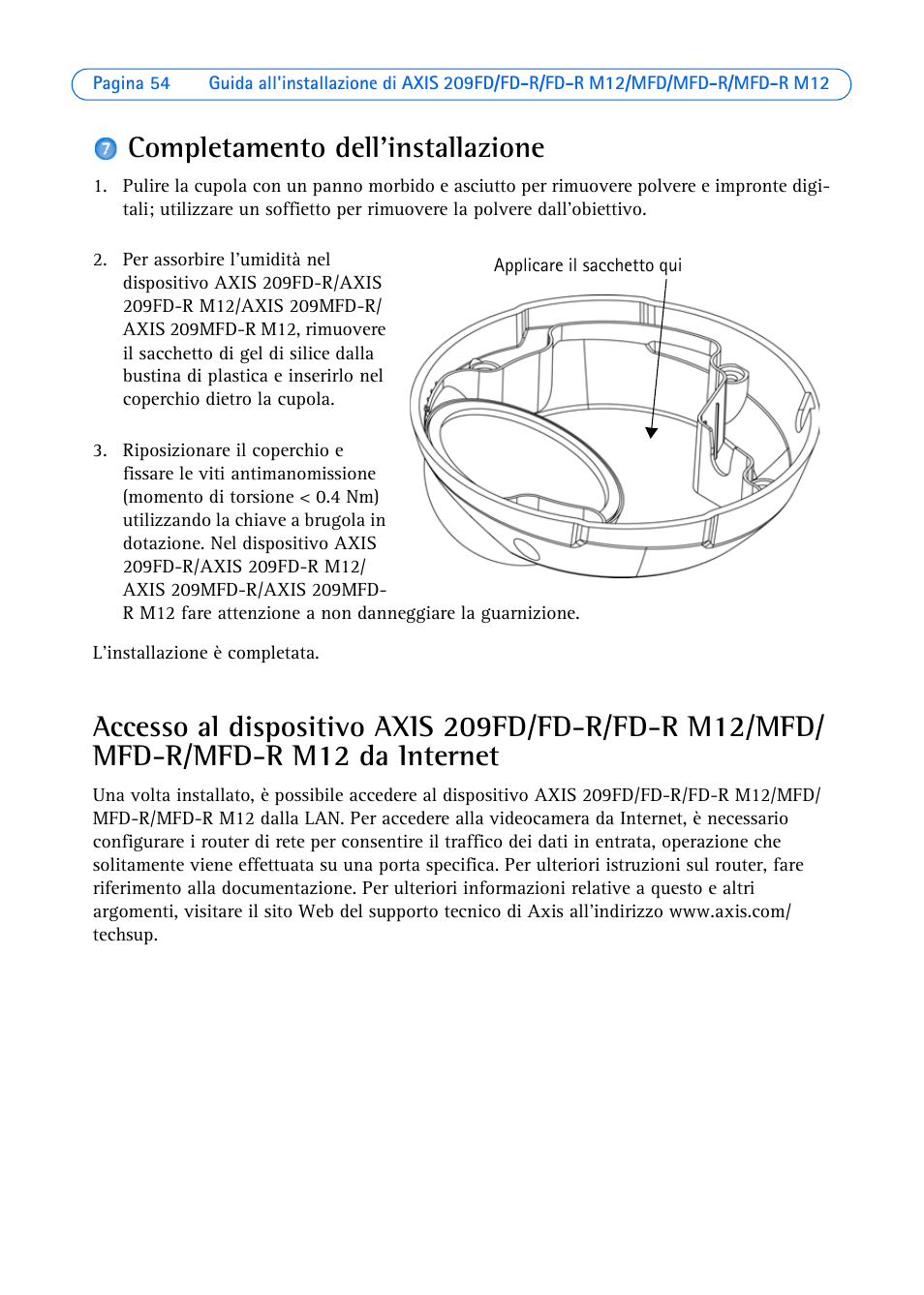 Completamento dell'installazione | Axis Communications AXIS MFD-R M12 User Manual | Page 54 / 75