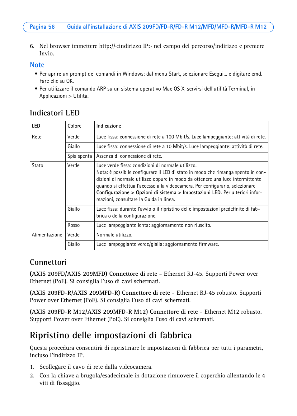 Indicatori led, Connettori, Ripristino delle impostazioni di fabbrica | Indicatori led connettori | Axis Communications AXIS MFD-R M12 User Manual | Page 56 / 75