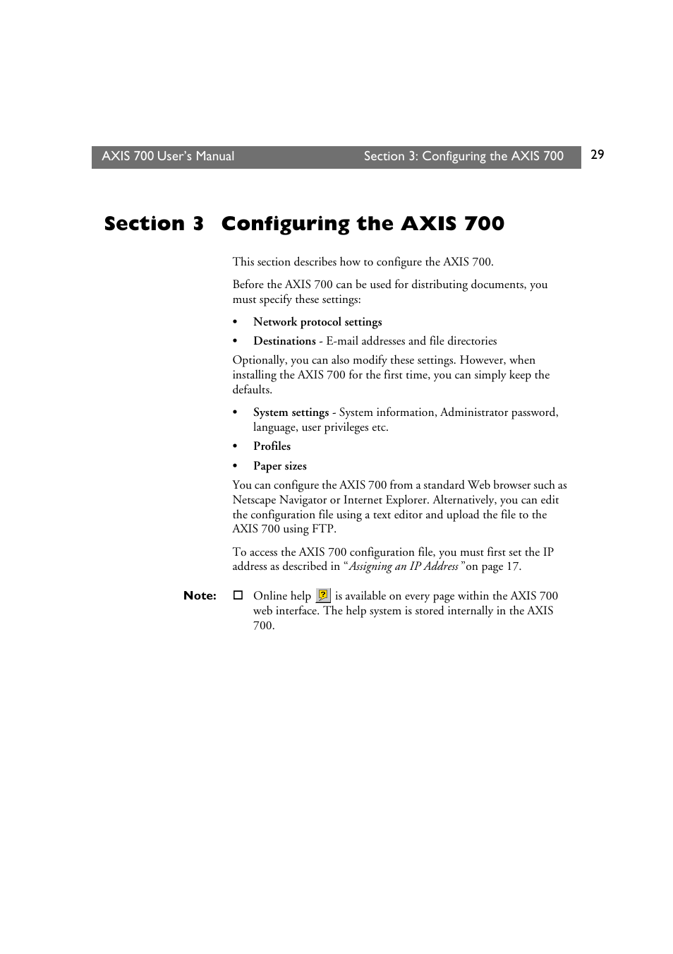 Section 3 configuring the axis 700, Section 3, Configuring the axis 700 | Axis Communications Axis Network Scan Server 700 User Manual | Page 30 / 104