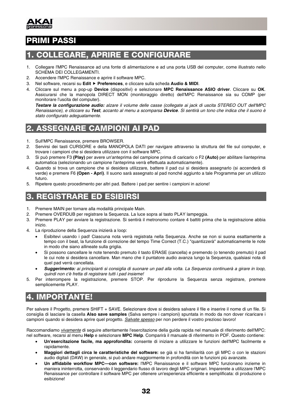 Primi passi, Collegare, aprire e configurare, Assegnare campioni ai pad | Registrare ed esibirsi, Importante | Akai MPC-Renaissance User Manual | Page 32 / 50