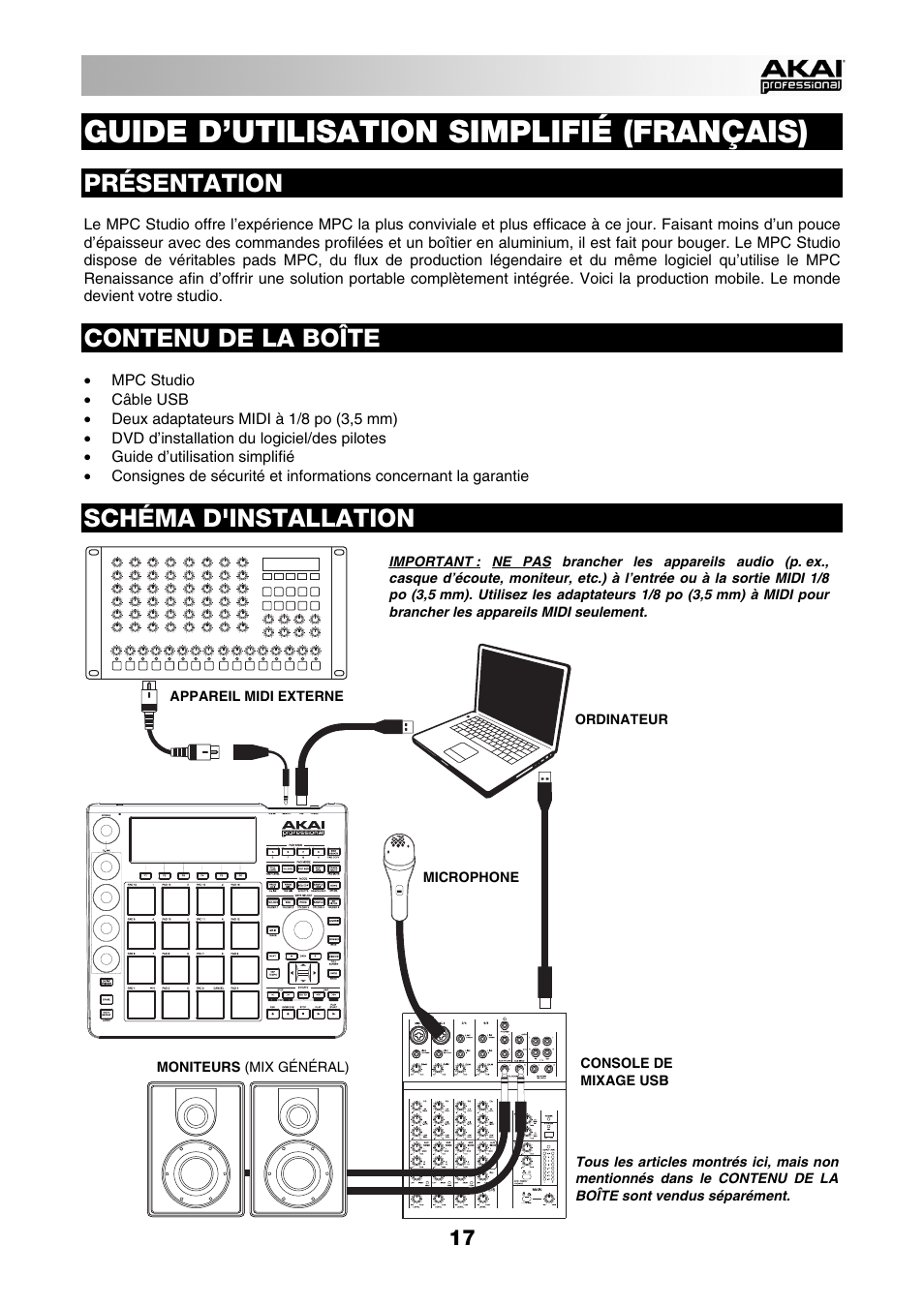 Français, Présentation, Contenu de la boîte | Schéma d'installation, Guide d’utilisation simplifié (français) | Akai MPC Studio User Manual | Page 17 / 40