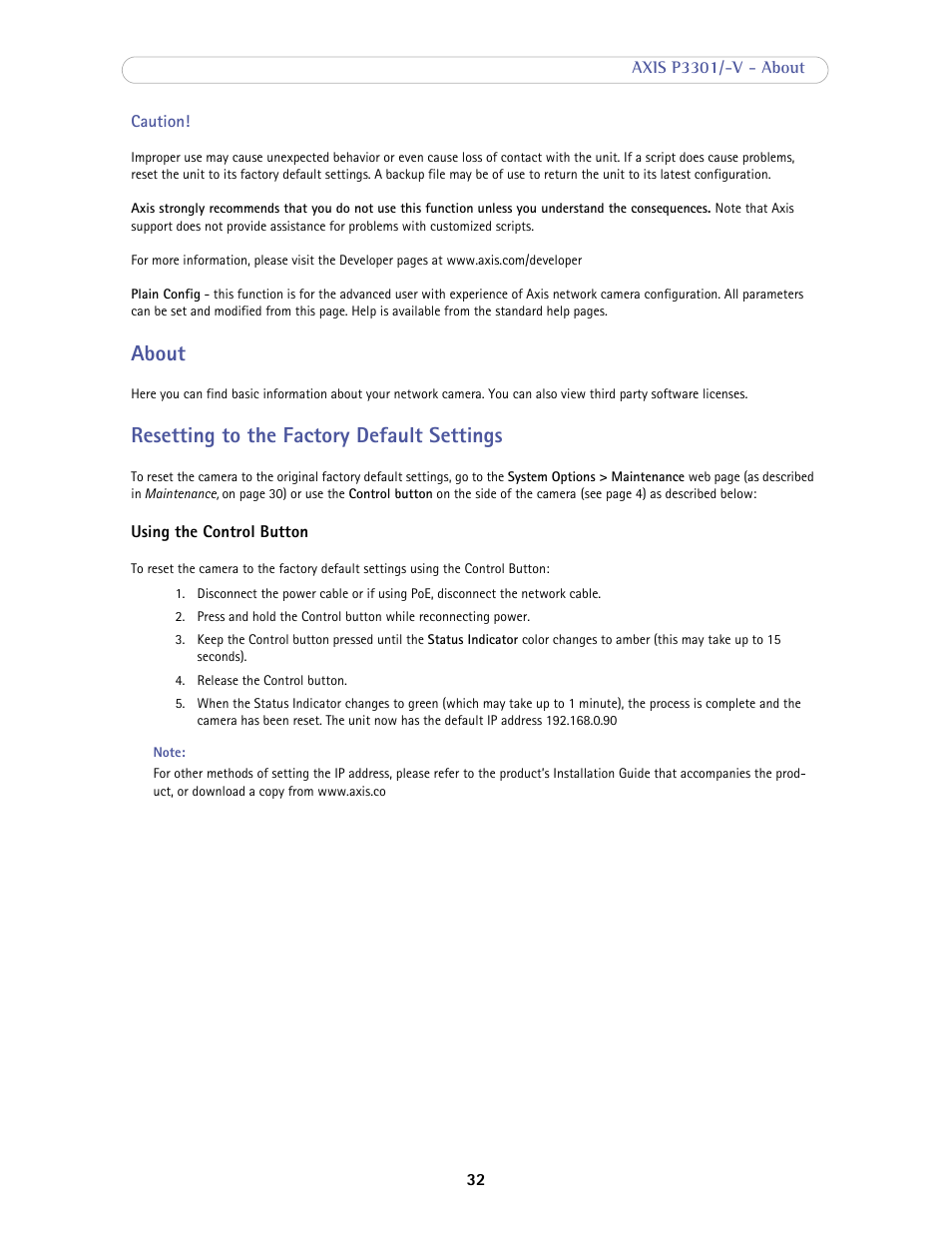 About, Resetting to the factory default settings, About resetting to the factory default settings | Axis Communications Fixed Dome Network Camera AXIS P3301-V User Manual | Page 32 / 50