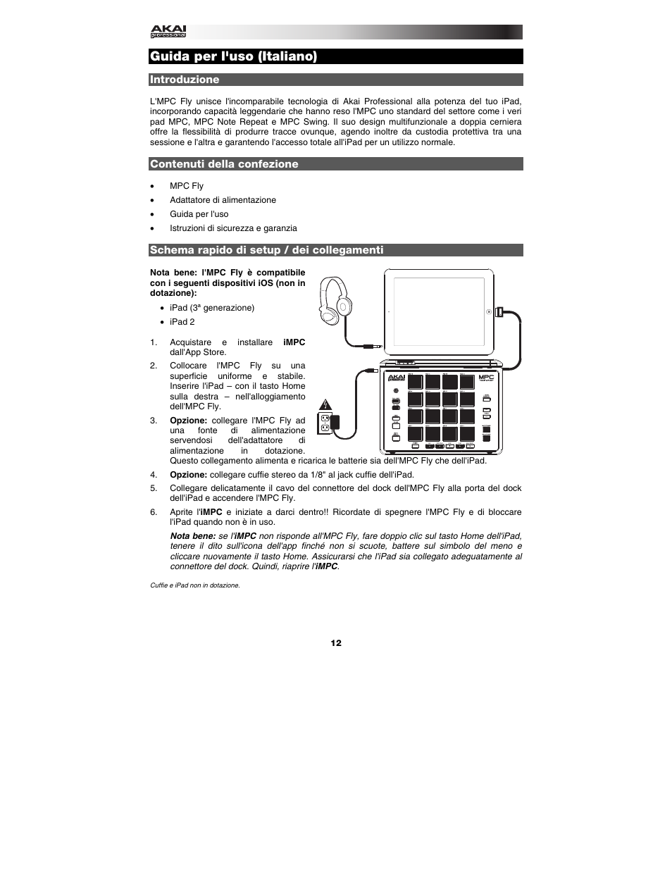 Italiano, Introduzione, Contenuti della confezione | Schema rapido di setup / dei collegamenti, Guida per l'uso, Italiano ( 12 – 14 ), Guida per l'uso (italiano) | Akai mpc_fly User Manual | Page 12 / 20