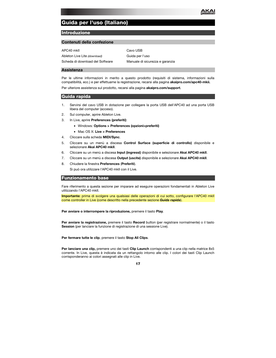 Guida per l'uso (italiano), Introduzione, Contenuti della confezione | Assistenza, Guida rapida, Funzionamento base, Guida per l'uso, Italiano ( 17 – 21 ) | Akai APC40 User Manual | Page 17 / 28