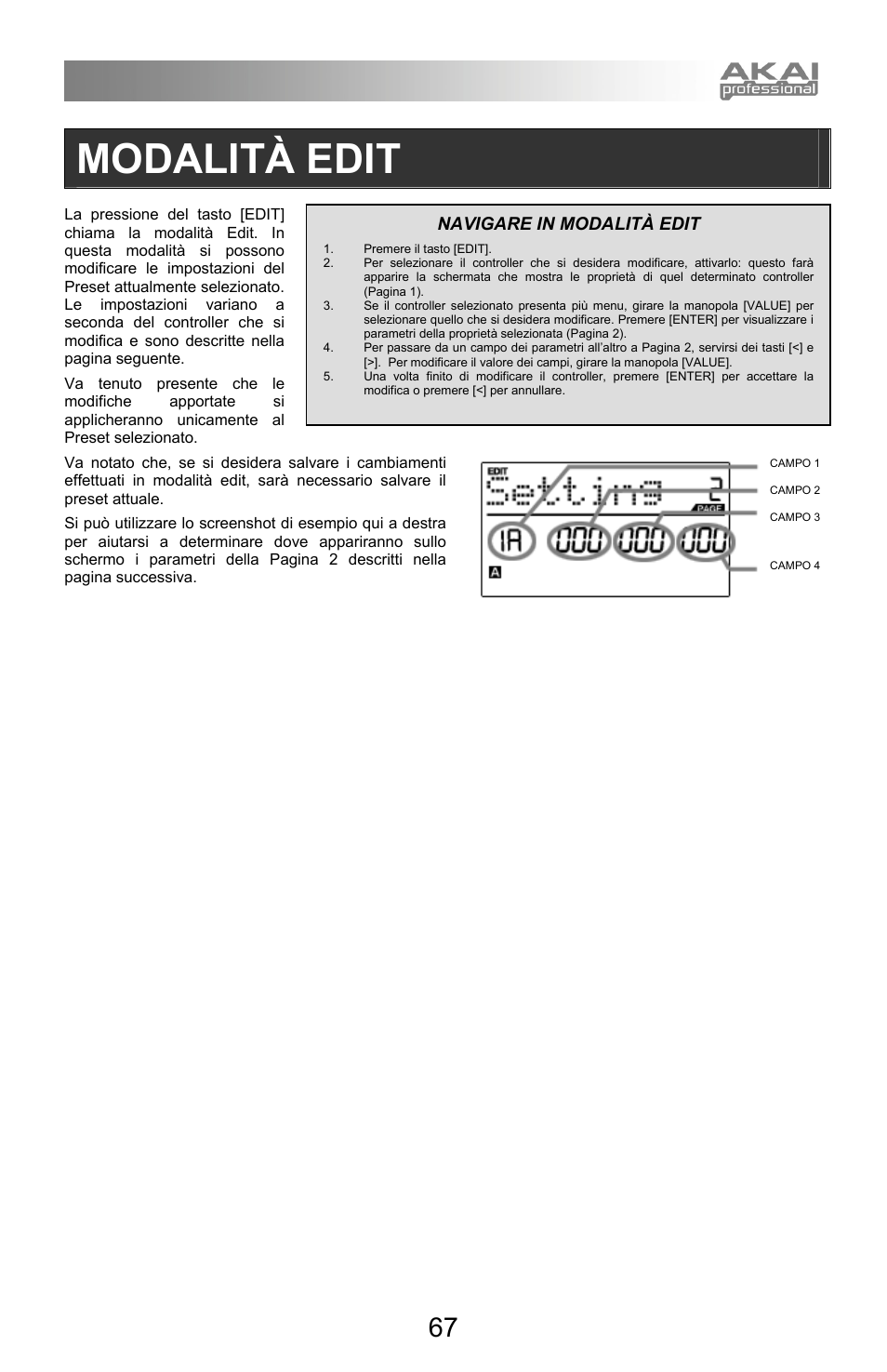 Modalità edit, Navigare in modalità edit | Akai mpd32 User Manual | Page 67 / 76