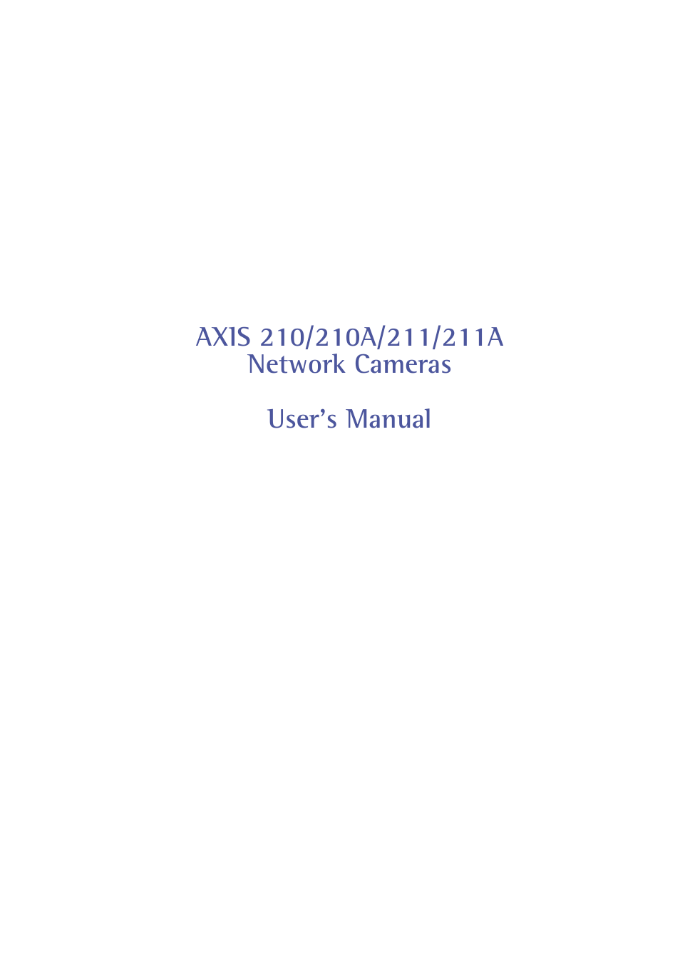 Axis Communications 210 User Manual | 66 pages