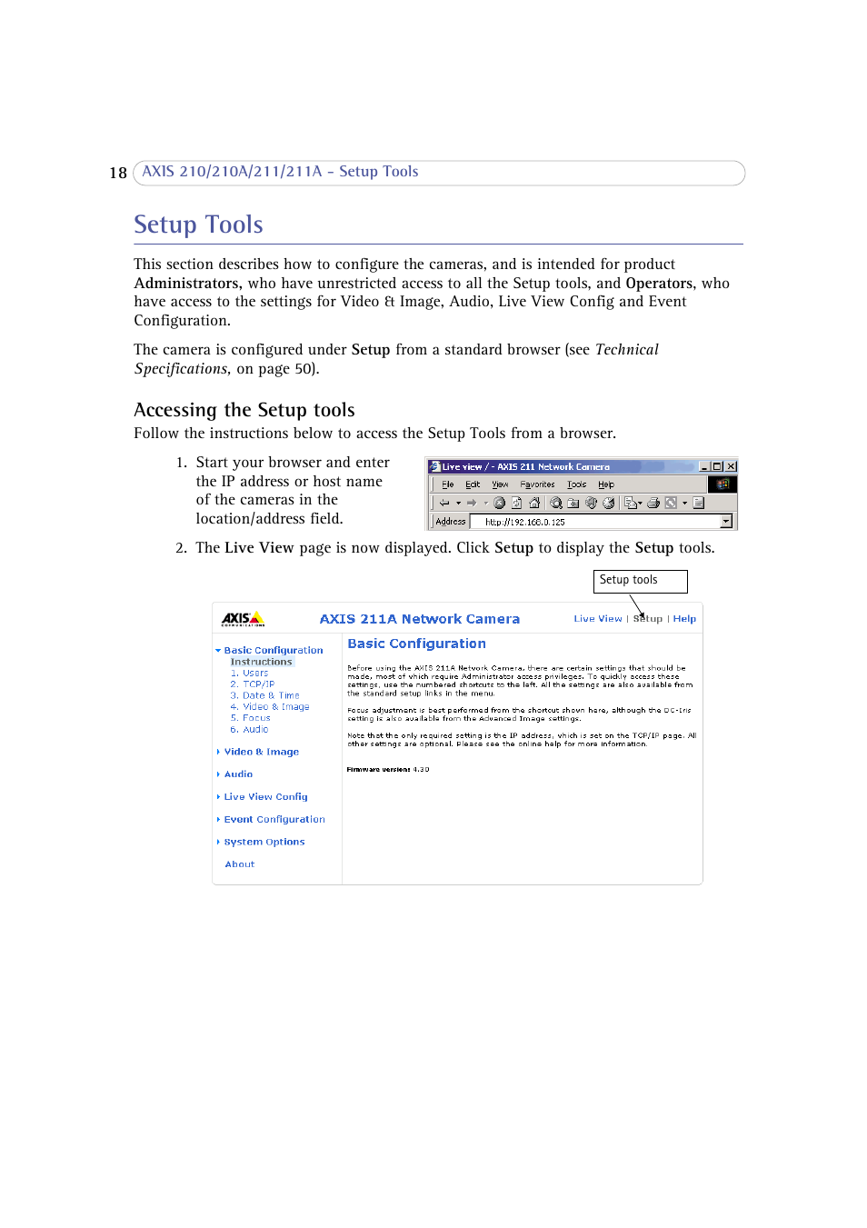 Setup tools, Accessing the setup tools | Axis Communications 210 User Manual | Page 18 / 66