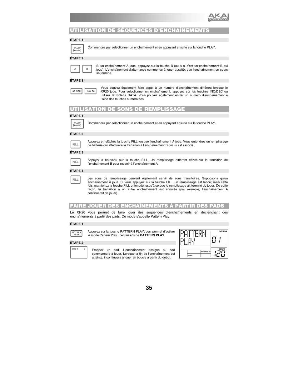 Utilisation de séquences d’enchaînements, Utilisation de sons de remplissage, Faire jouer des enchaînements à partir des pads | Akai xr20 User Manual | Page 37 / 76