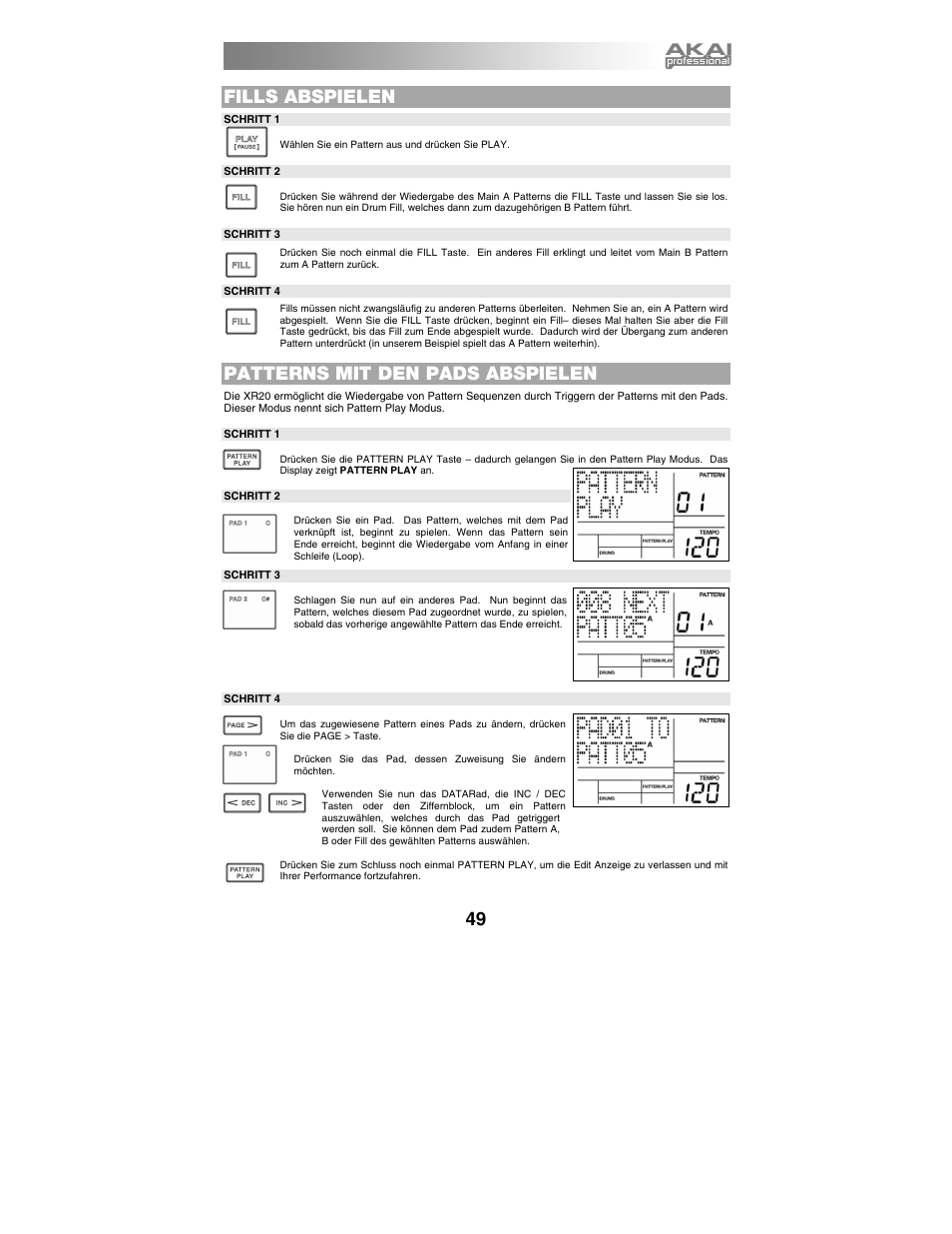 Fills abspielen, Patterns mit den pads abspielen | Akai xr20 User Manual | Page 51 / 76