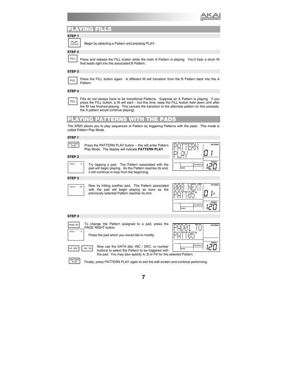 Playing fills, Playing patterns with the pads | Akai xr20 User Manual | Page 9 / 76