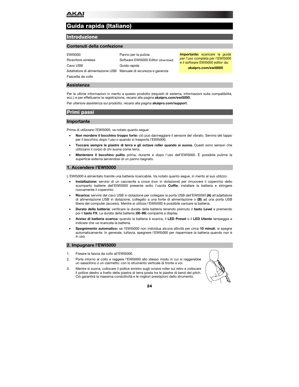 Guida rapida (italiano), Introduzione, Contenuti della confezione | Assistenza, Primi passi, Importante, Accendere l'ewi5000, Impugnare l'ewi5000, Guida rapida, Italiano ( 24 – 30 ) | Akai EWI5000 User Manual | Page 24 / 40