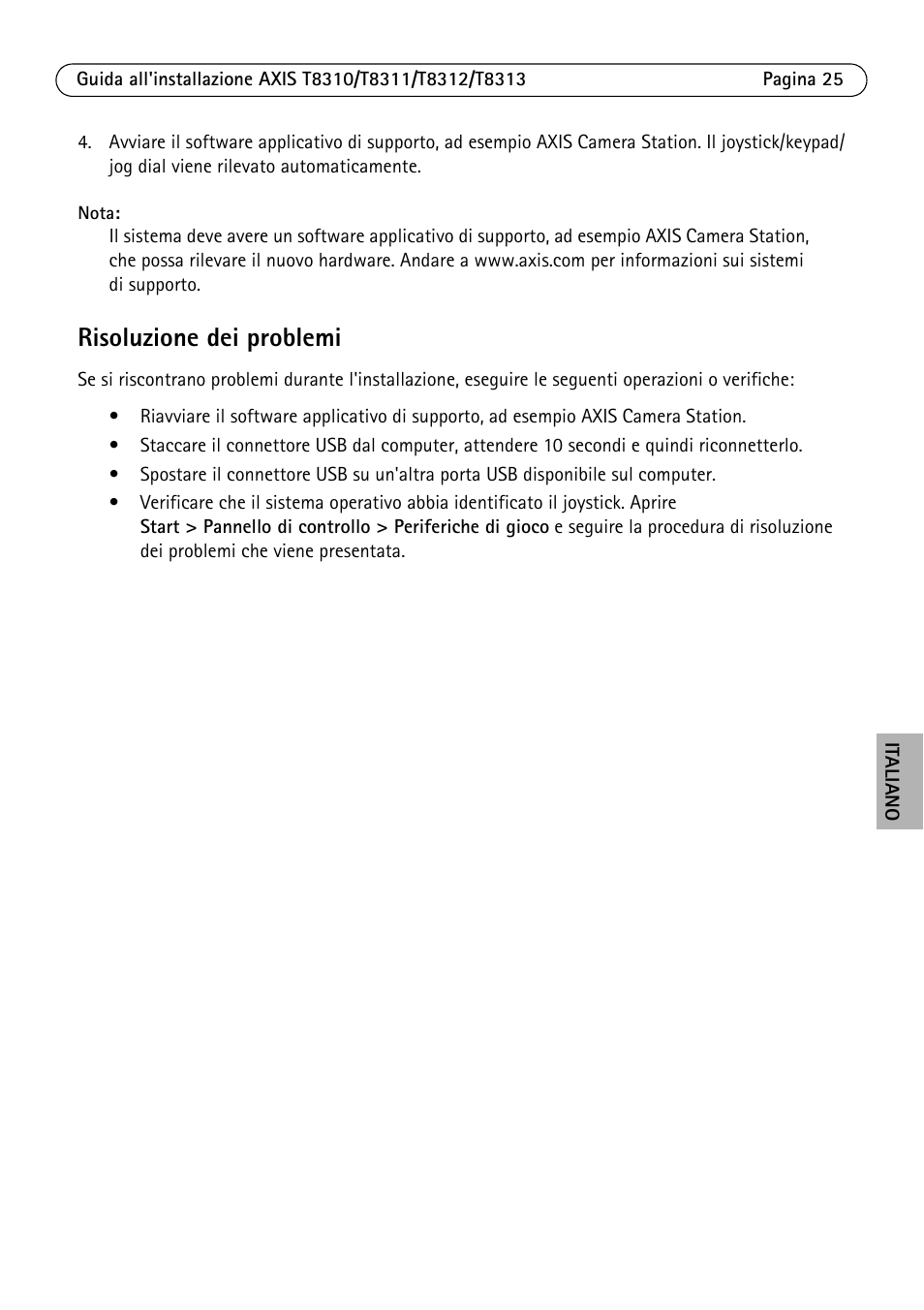 Risoluzione dei problemi | Axis Communications AXIS T8313 User Manual | Page 25 / 34