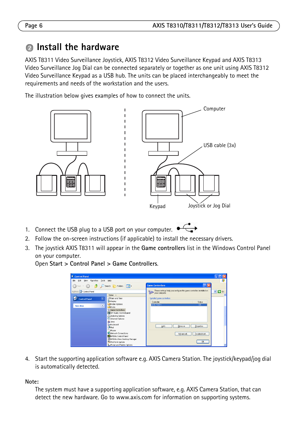 Install the hardware | Axis Communications AXIS T8313 User Manual | Page 6 / 34