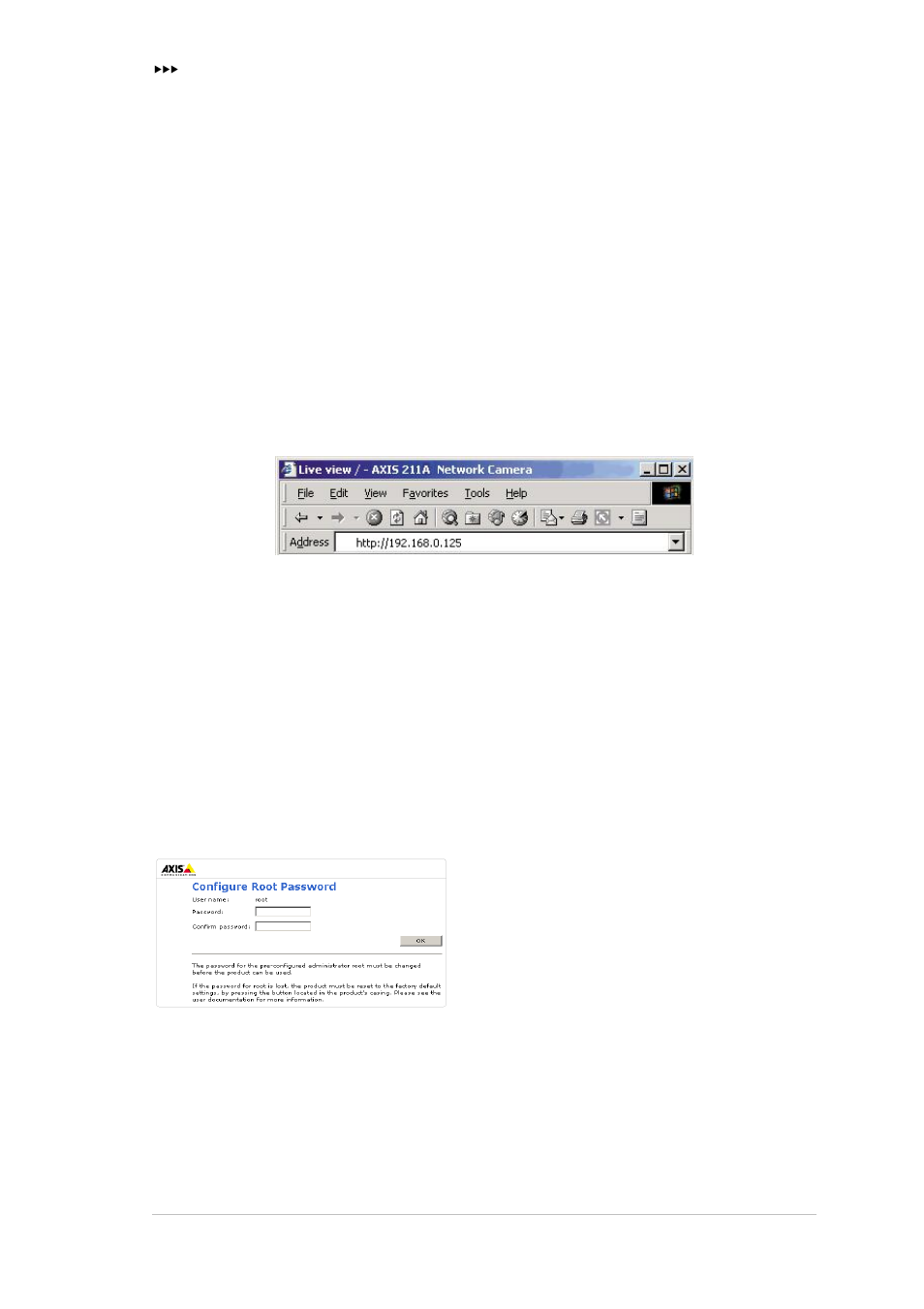 Set the ip address manually in axis ip utility, Accessing the axis 211a, Administrator password | Set the ip address manually in axis ip utility 6 | Axis Communications 211a User Manual | Page 6 / 11
