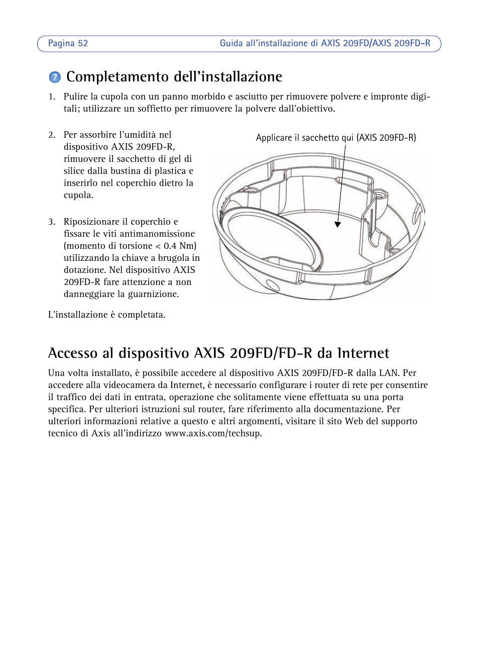 Completamento dell'installazione, Accesso al dispositivo axis 209fd/fd-r da internet | Axis Communications 209FD/FD-R User Manual | Page 52 / 71